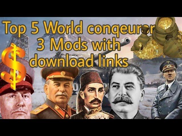 TOP 5 BEST WORLD CONQUEROR 3 MOD'S