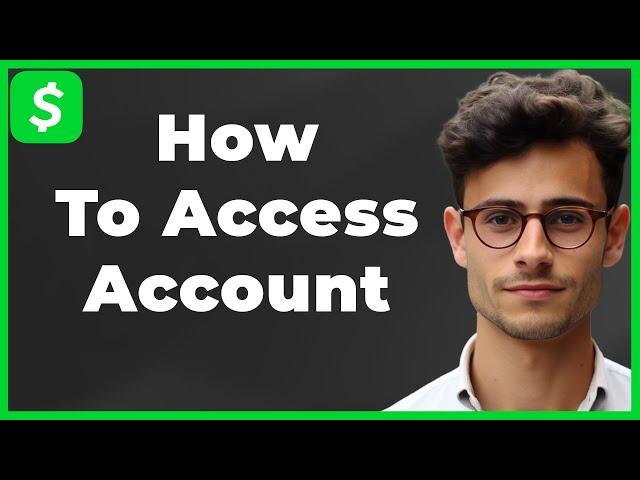 How to Access Old Cash App Account Without Email or Phone Number (Quick & Easy)