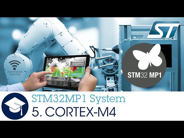 STM32MP1 OLT - 5. System ARM Cortex M4 CM4