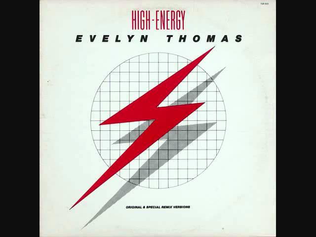 High Energy - Evelyn Thomas 1984 (club mix)