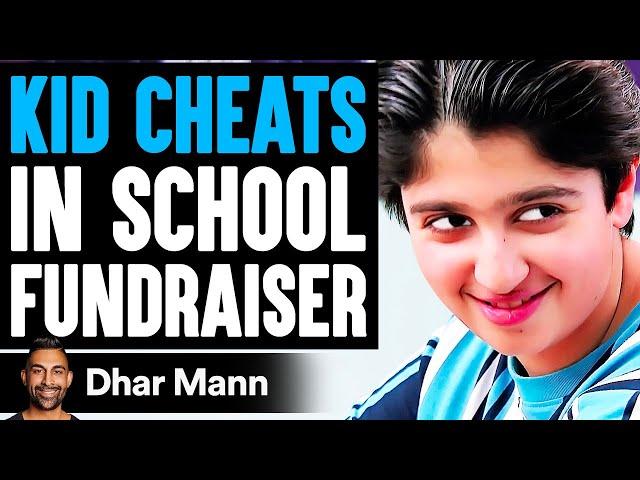 KID CHEATS In SCHOOL Fundraiser, He Lives To Regret It | Dhar Mann