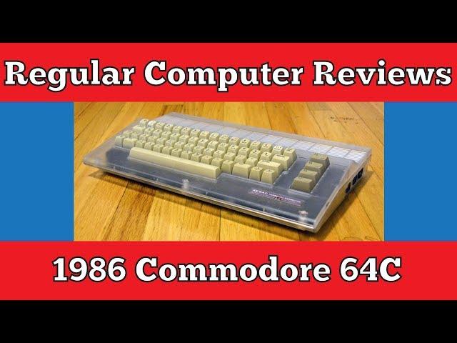 1986 Commodore 64C: Regular Computer Reviews