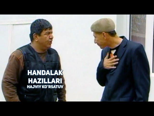 Handalak - Hazillari | Хандалак - Хазиллари (hajviy ko'rsatuv)