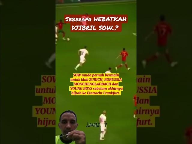 Djibril SOW skills and goals #shorts #skills #goals #viral #djibrilsow