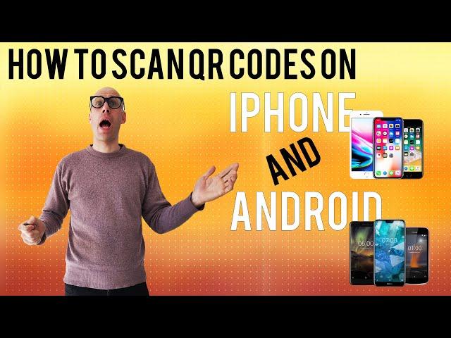 How to Scan a QR Code on iPhone and Android Devices