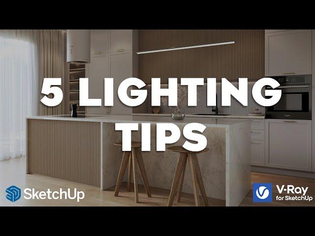 5 Essential Lighting Tips for Stunning Visualization | V-Ray for SketchUp Tutorial