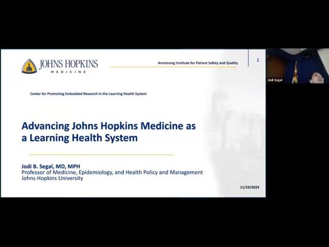 Advancing Johns Hopkins Medicine as a Learning Health System | PMR Grand Rounds