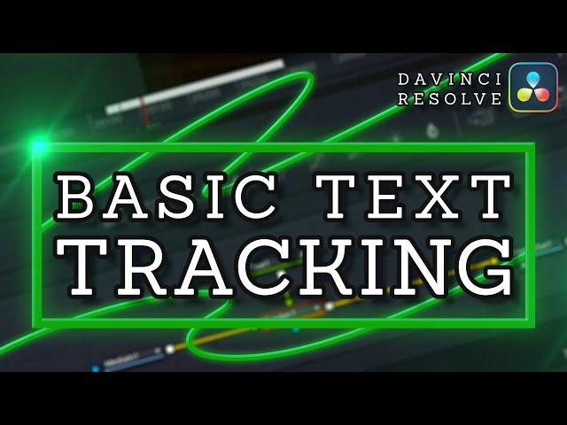 Basic Text Tracking in DaVinci Resolve 17 Fusion