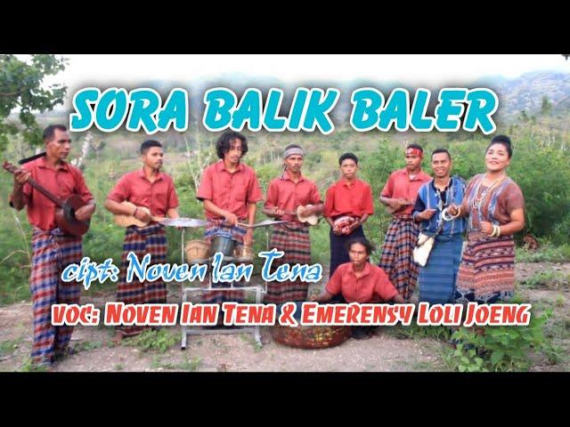 SORA BALIK BALER LAGU DAERAH MAUMERE-NTT  / LAGU PESTA TERBARU 2022 / NOVEN IAN TENA OMV