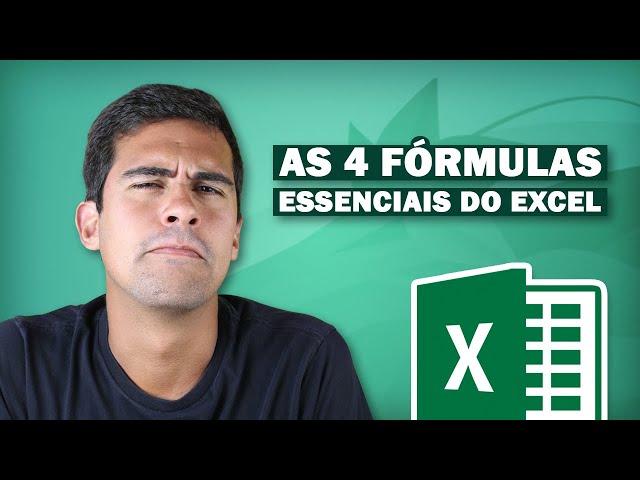 As 4 FÓRMULAS ESSENCIAIS do EXCEL