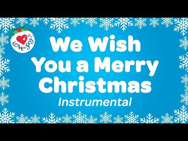 We Wish You a Merry Christmas Karaoke Instrumental Christmas Songs