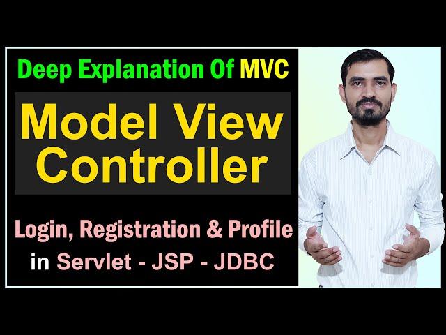 #13 What is MVC Architecture || Login & Registration using MVC Design Pattern in Servlet & JSP