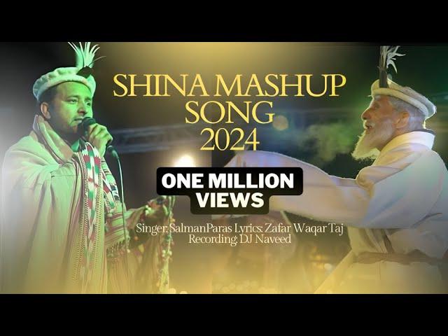 Shina Hit Songs Mashup by Salman Paras| Lyrics By Zafar Waqar Taj