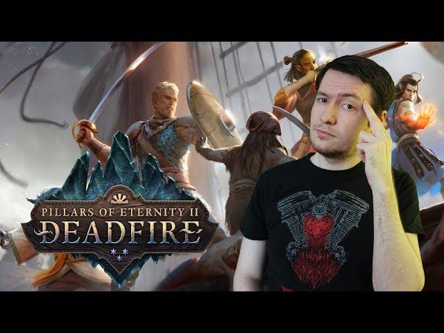 Не для всех! Обзор Pillars of Eternity 2: Deadfire