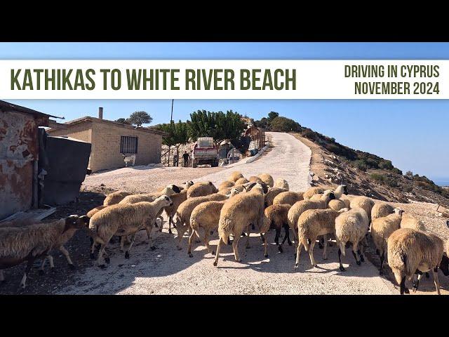 From Kathikas To White River Beach - With Commentary!