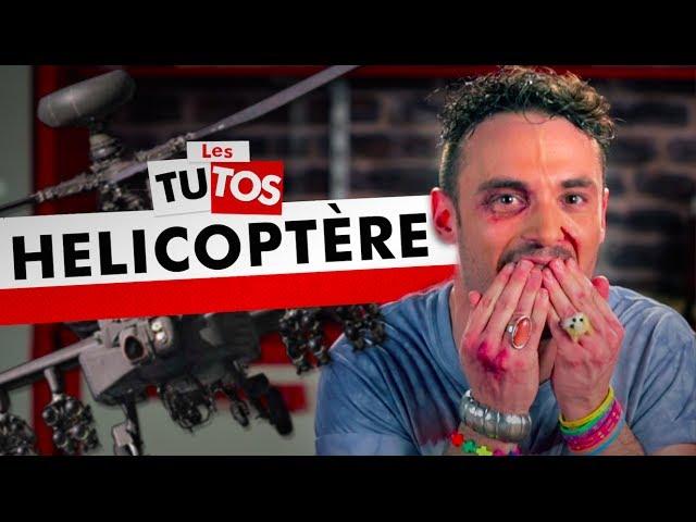 TUTO HELICOPTERE