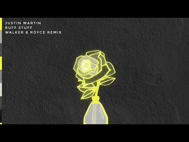 Justin Martin - Ruff Stuff (Walker & Royce)