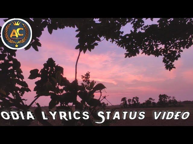 Odia Lyrics Nature Video /Asim Creation