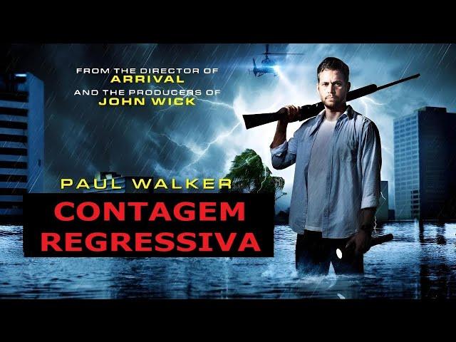 Contagem Regressiva (Filme Completo - Dublado) HD - Com Paul Walker.