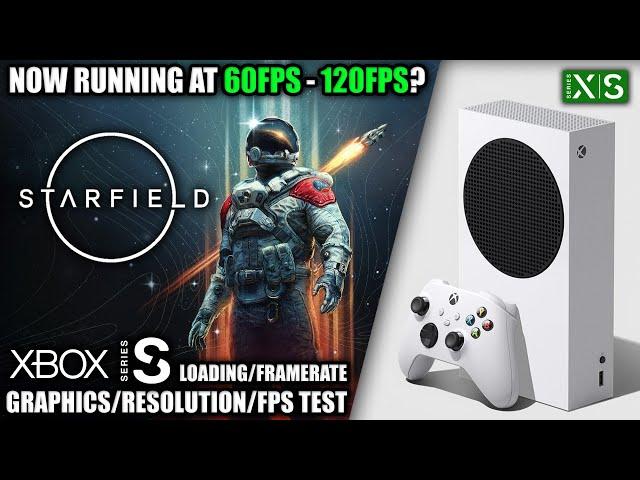 Starfield: 120FPS Mod - Xbox Series S Gameplay + FPS Test