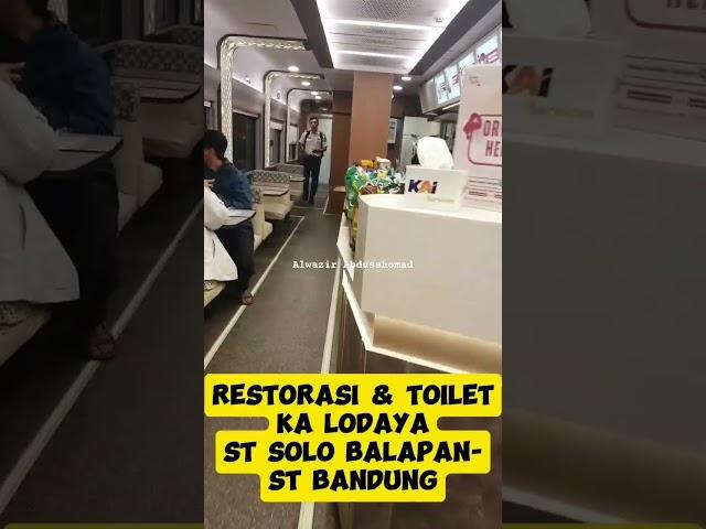 Restorasi dan Toilet Kereta Api Lodaya #keretaapi #lodaya #restorasi #toiletkereta #kai #kai121