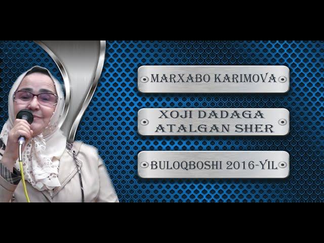 TEZDA KO'RMASANGIZ BO'LMAYDI!!!  MARHABO KARIMOVA HAZRATIMIZNI OTALARI TO'G'RISIDA NIMA DEDI?