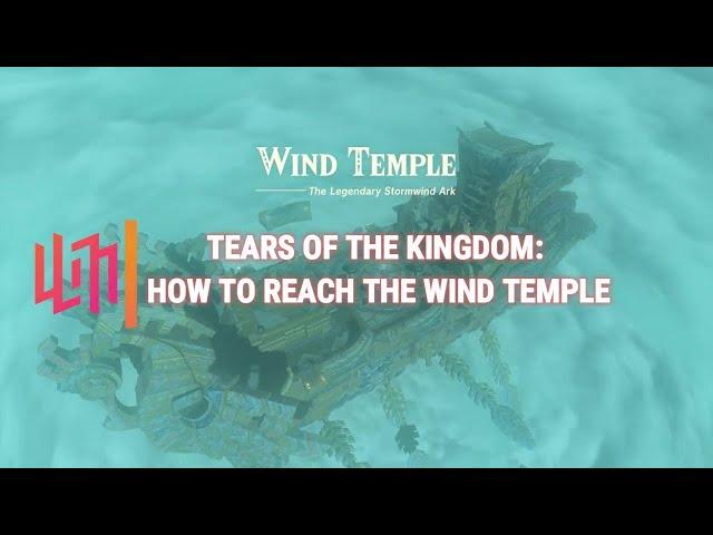 Tears of the Kingdom: How to Reach the Wind Temple - GAMER GUIDES