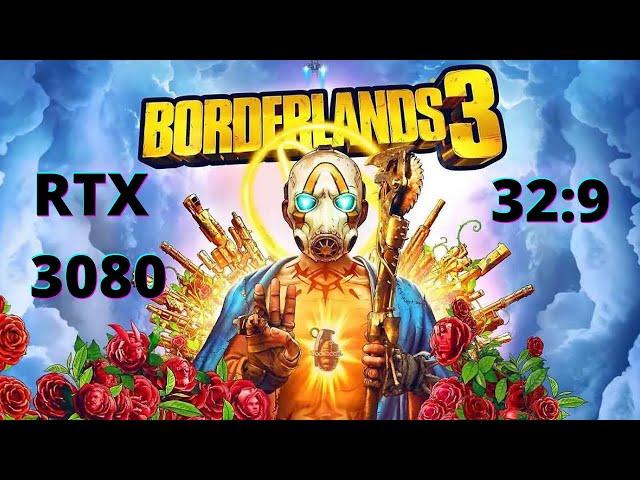 Borderlands 3 32:9 Super Ultrawide Gameplay ( RTX 3080 ASUS TUF OC ) SAMSUNG ODYSSEY G9