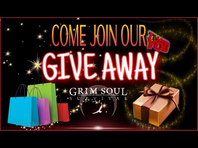 GRIM SOUL GIVE AWAY