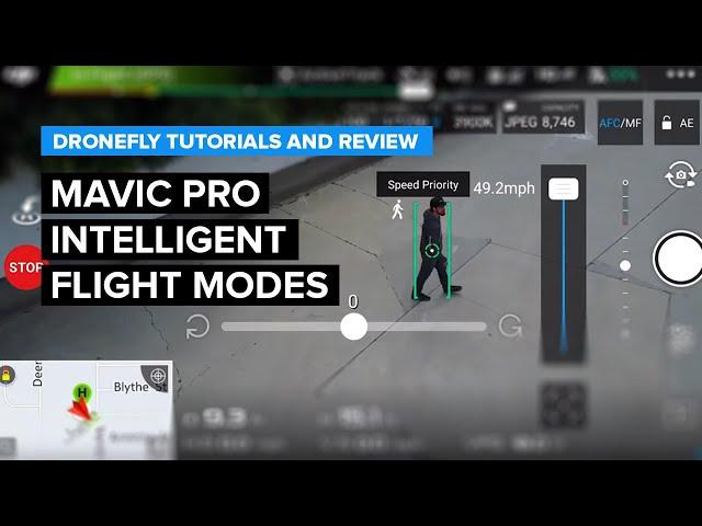 Mavic Pro Intelligent Flight Modes l Tutorial and Review