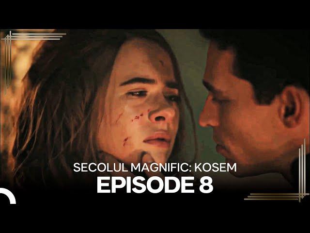 Secolul Magnific: Kosem | Episode 8