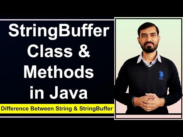 StringBuffer Class & Methods in Java with Example