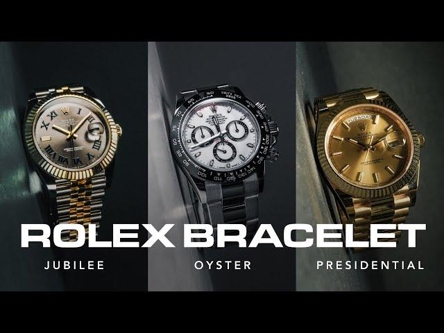 Which Rolex Bracelet is Best? Oyster vs Jubilee vs Presidential