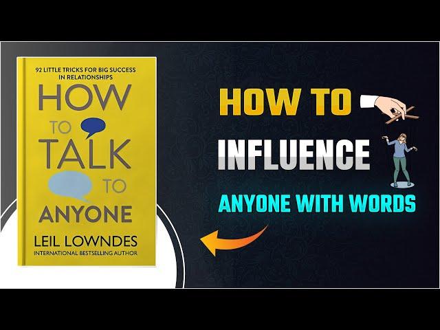 How to Talk to Anyone by Leil Lowndes Audiobook | Book Summary in English