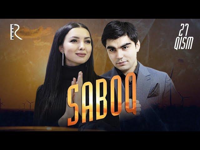 Saboq (o'zbek serial) | Сабок (узбек сериал) 27-qism #UydaQoling