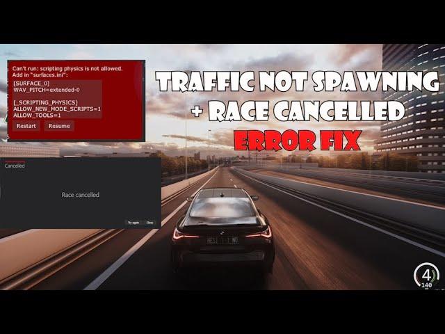 How to fix Scripting physics, cars not spawning, race cancelled error | Assetto corsa 2Real traffic