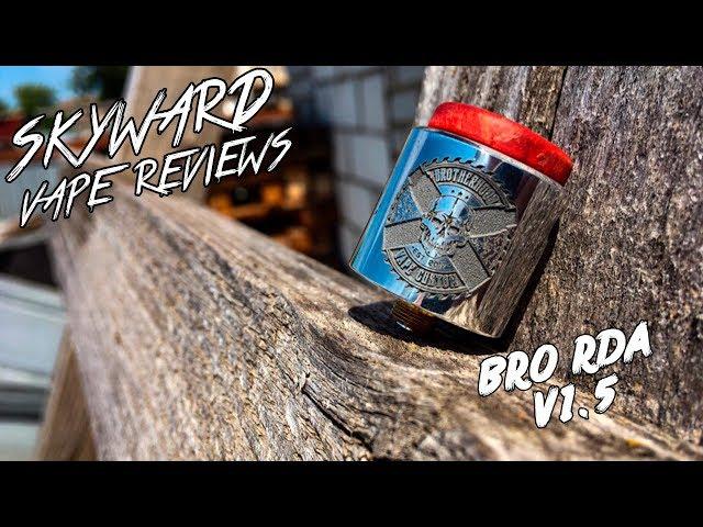 BRO RDA V1.5 ОТ BROTHERHOOD VAPE CUSTOM | Перерождение