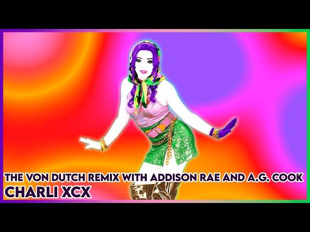 Just Dance 2024 | the von dutch remix with addison rae and a.g. cook by Charli XCX | Fanmade Mashup