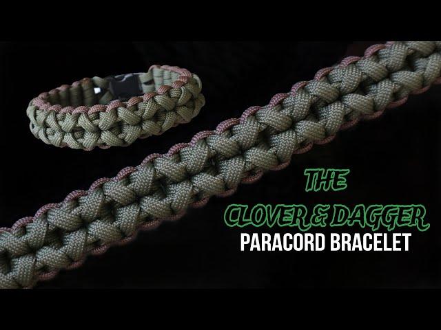 HOW TO MAKE THE CLOVER AND DAGGER PARACORD BRACELET, EASY PARACORD TUTORIAL, DIY.