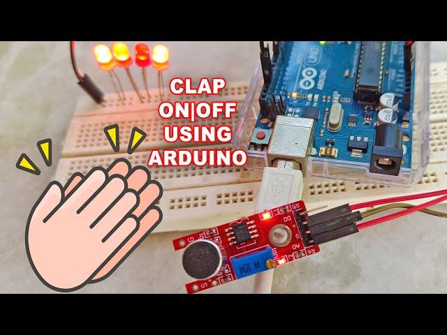 Sound Sensor Arduino Project - Arduino Clap Light Switch Using Sound Sensor