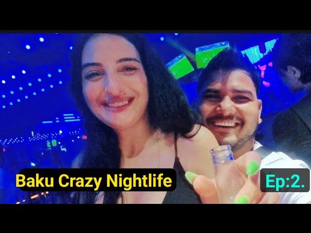 Azerbaijan  Baku Night Life | Must watch