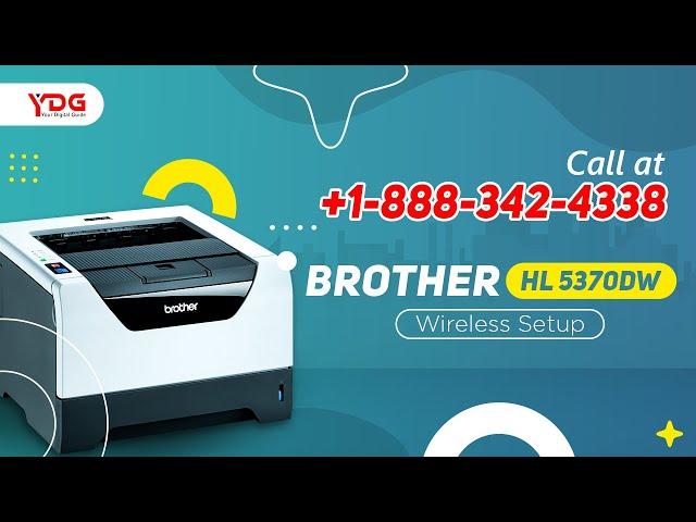 Brother HL 5370DW Wireless Setup – Wired & Wireless