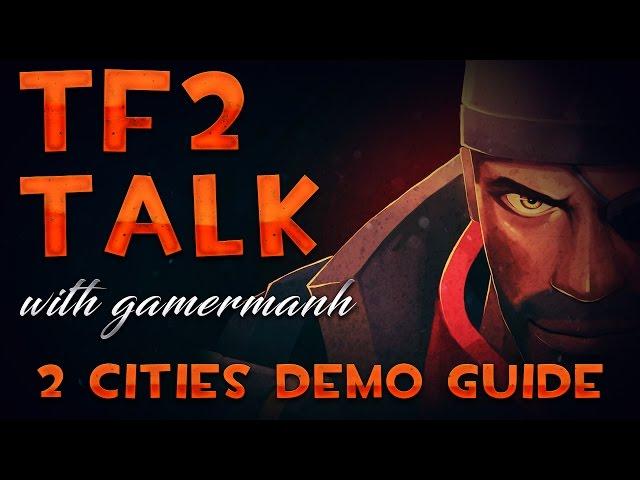 Demo MvM Guide | TF2 Talk