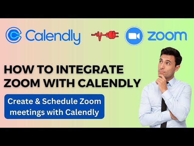 Calendly Zoom Integration Tutorial 2023 | Create Free Calendly Zoom Meeting Scheduling