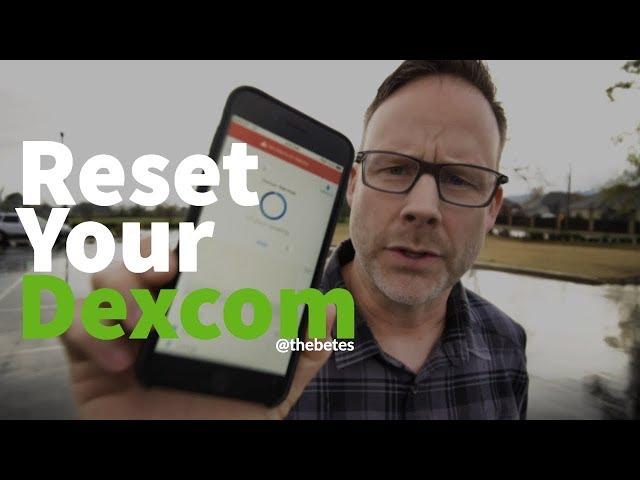 Reset Your Dexcom G6 Sensor