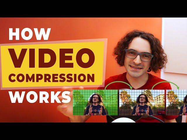 How Video Compression Works