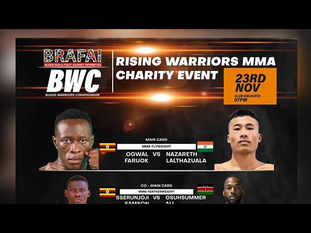 Rising Warriors MMA Charity Event: Uganda vs India & Kenya! Ogwal Farouk vs Narareth Lalthazaula 