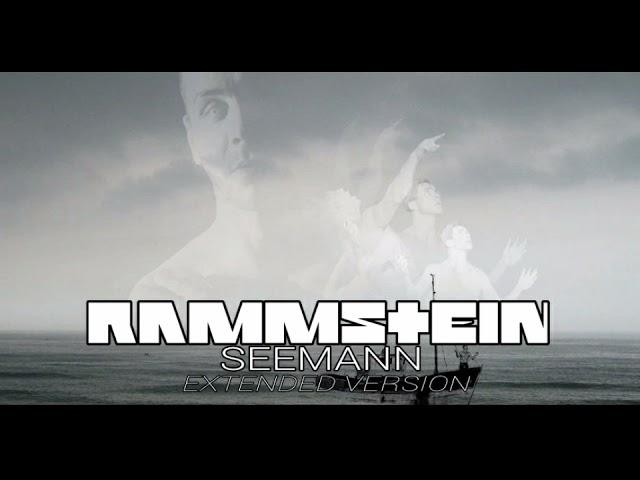 Rammstein Seemann Extended Version