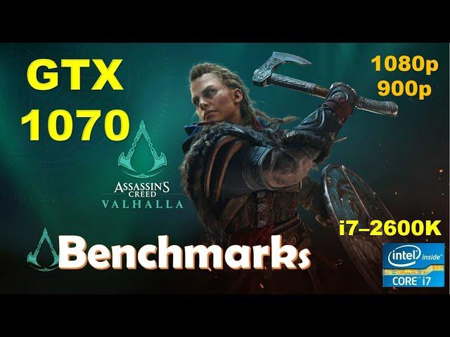 Assassin’s Creed Valhalla GTX 1070 - 1080p - High - Medium - Low - 900p | Performance Benchmarks