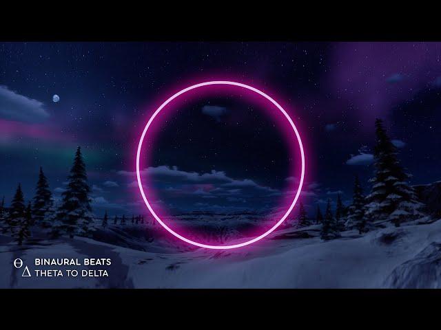 THETA to DELTA [ Instantly Fall Asleep ] "Winter Aurora" Binaural Beats Sleep Music